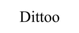 DITTOO trademark