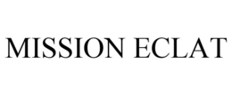 MISSION ECLAT trademark