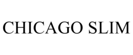 CHICAGO SLIM trademark