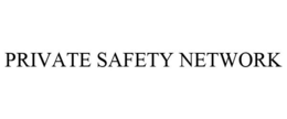 PRIVATE SAFETY NETWORK trademark