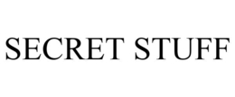 SECRET STUFF trademark