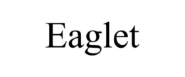 EAGLET trademark