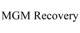 MGM RECOVERY trademark
