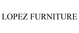 LOPEZ FURNITURE trademark