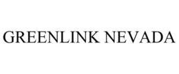 GREENLINK NEVADA trademark