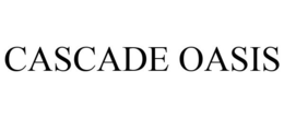 CASCADE OASIS trademark