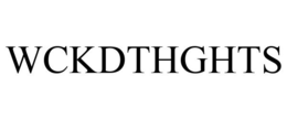 WCKDTHGHTS trademark