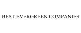 BEST EVERGREEN COMPANIES trademark