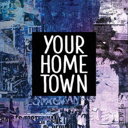 YOUR HOME TOWN trademark