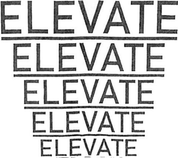 ELEVATE ELEVATE ELEVATE ELEVATE ELEVATE trademark