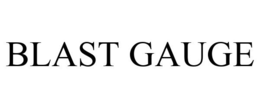 BLAST GAUGE trademark