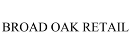 BROAD OAK RETAIL trademark