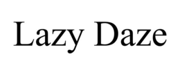 LAZY DAZE trademark
