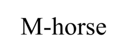 M-HORSE trademark
