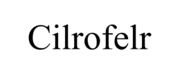 CILROFELR trademark