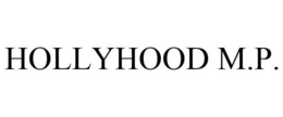 HOLLYHOOD M.P. trademark