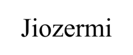 JIOZERMI trademark