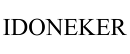 IDONEKER trademark