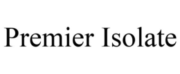 PREMIER ISOLATE trademark