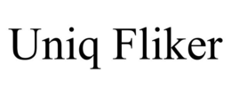 UNIQ FLIKER trademark