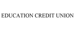 EDUCATION CREDIT UNION trademark