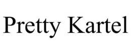 PRETTY KARTEL trademark
