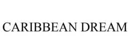 CARIBBEAN DREAM trademark