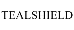 TEALSHIELD trademark