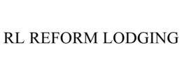 RL REFORM LODGING trademark