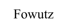 FOWUTZ trademark