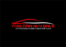 THIS CAR IS 4 SALE AFFORDABLE USED CARS FOR SALE trademark