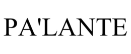 PA'LANTE trademark