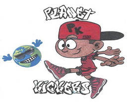 PLANET KICKERS PK 1100 trademark