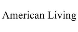 AMERICAN LIVING trademark