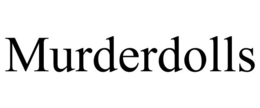 MURDERDOLLS trademark