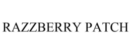 RAZZBERRY PATCH trademark