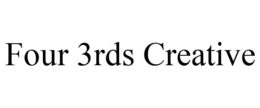 FOUR 3RDS CREATIVE trademark