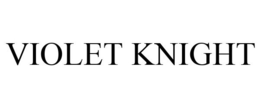 VIOLET KNIGHT trademark