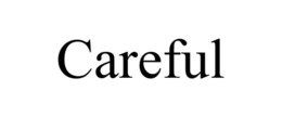 CAREFUL trademark