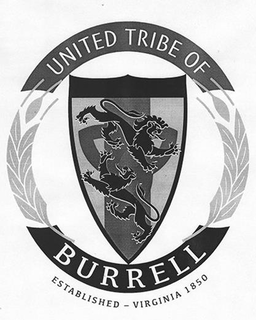 UNITED TRIBE OF BURRELL ESTABLISHED - VIRGINIA 1850 trademark