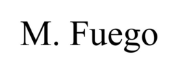 M. FUEGO trademark