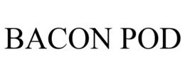 BACON POD trademark
