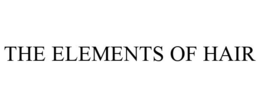THE ELEMENTS OF HAIR trademark