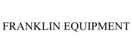 FRANKLIN EQUIPMENT trademark