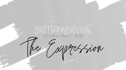 BRITTANY NIVENS WITHIN ONE'S SELF THE EXPRESSION trademark
