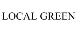 LOCAL GREEN trademark