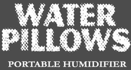 WATER PILLOWS PORTABLE HUMIDIFIER trademark