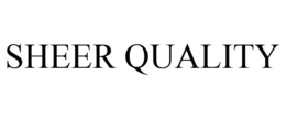 SHEER QUALITY trademark