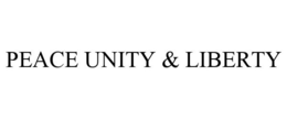 PEACE UNITY & LIBERTY trademark