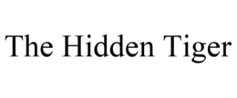 THE HIDDEN TIGER trademark